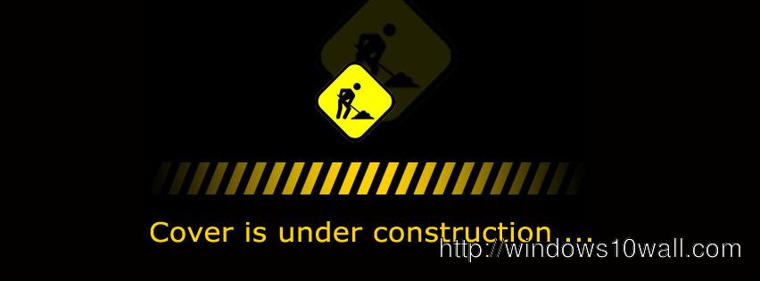 Black Cover is Under Construction Facebook Background Cover