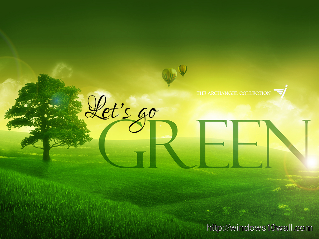 go green Desktop Wallpaper