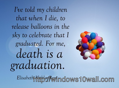 inspirational-death-quotes-graduated-wallpaper