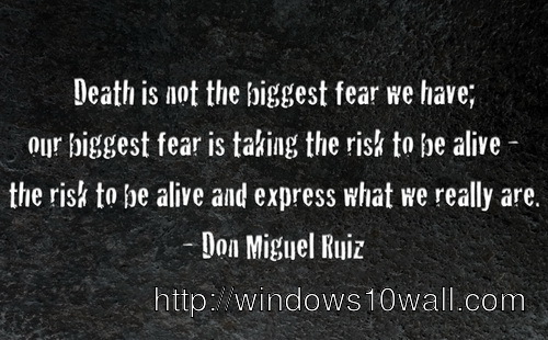 not-fear-inspirational-death-quotes-wallpaper